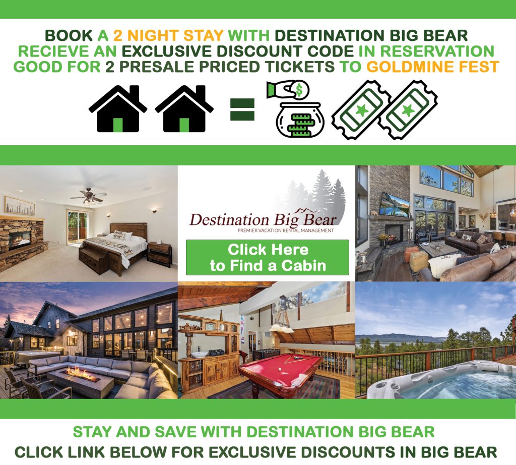 An advertisement for a two-night stay at Destination Big Bear that includes discounted tickets to Goldmine Fest.