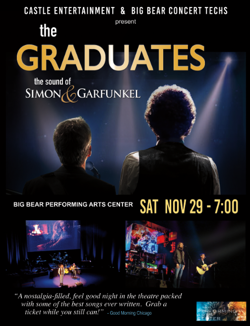 A promotional poster for the "The Graduates" concert, featuring the sound of Simon & Garfunkel at the Big Bear Performing Arts Center at Big Bear