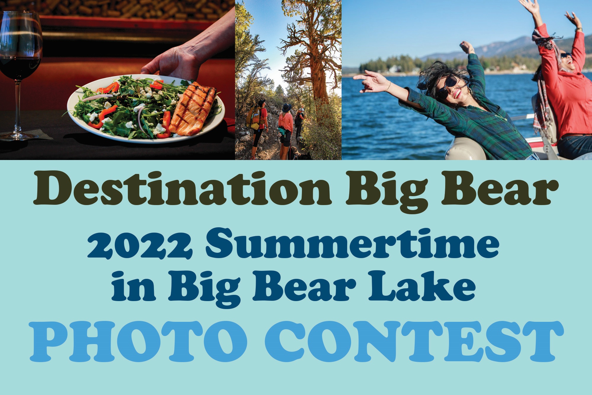 Destination Big Bear Summertime Photo Contest