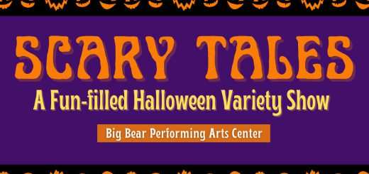Scary Tales Theater Variety Show Big Bear Performing Arts Center