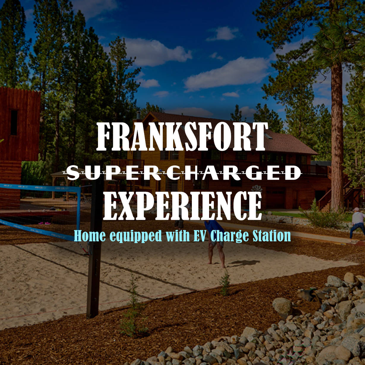 Franksfort Supercharged Experience Destination Big Bear